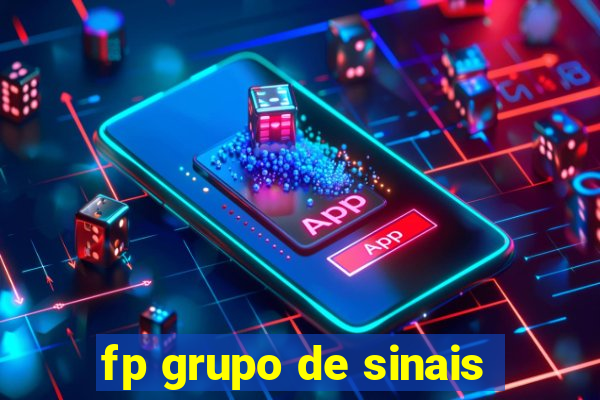 fp grupo de sinais